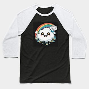 Cheerful Cloud and Rainbow Baseball T-Shirt